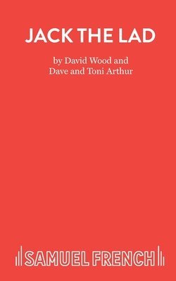 David Wood, Dave Arthur, Toni Arthur - Jack the Lad, Häftad