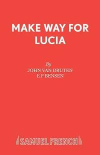 bokomslag Make Way for Lucia: Play