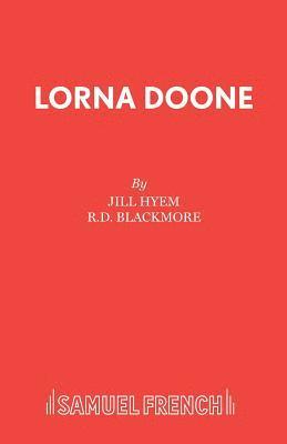 Lorna Doone: Play 1