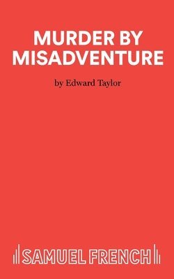 Edward Taylor - Murder by Misadventure, Häftad