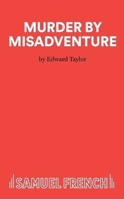 Murder by Misadventure 1