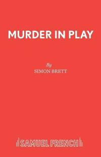 bokomslag Murder in Play