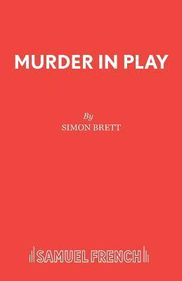 Simon Brett - Murder in Play, Häftad