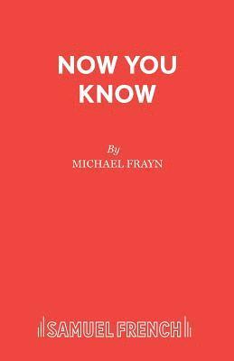 Michael Frayn - Now You Know, Häftad