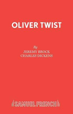 Oliver Twist: Play 1