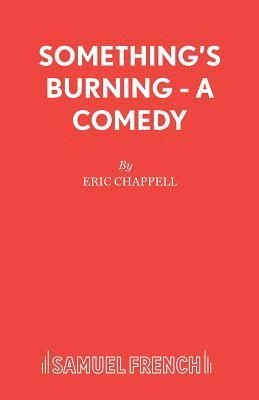 Eric Chappell - Something's Burning, Häftad