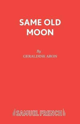 Same Old Moon 1