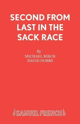 Second from Last in the Sack Race: Play 1