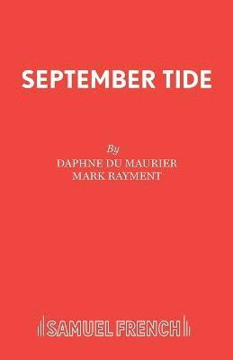 Mark Rayment, Daphne Du Maurier - September Tide, Häftad