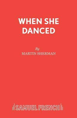 When She Danced 1