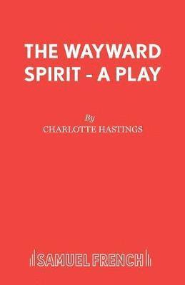 The Wayward Spirit 1