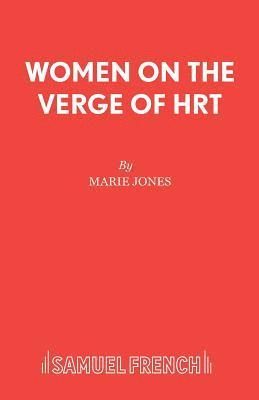 Women on the Verge of HRT 1