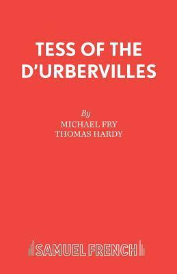 bokomslag Tess of the D'Urbervilles: Play