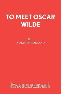 bokomslag To Meet Oscar Wilde