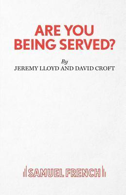 Jeremy Lloyd, David Croft - Are You Being Served?, Häftad