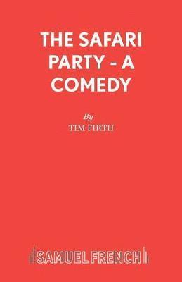 Tim Firth - Safari Party, Häftad