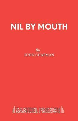 Nil by Mouth 1