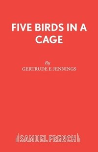 bokomslag Five Birds in Cage