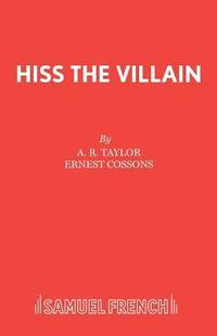 bokomslag Hiss the Villian!