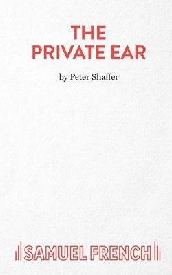 bokomslag The Private Ear - A Play