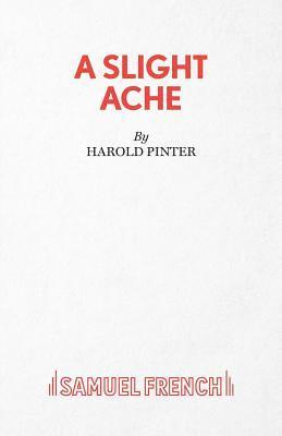 Harold Pinter - Slight Ache, Häftad