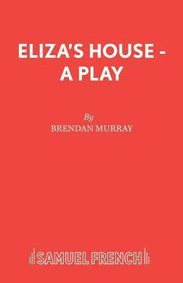 Eliza's House 1