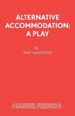 bokomslag Alternative Accommodation: Play