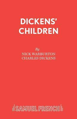 Dickens' Children: Play 1