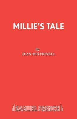 Millie's Tale: Play 1