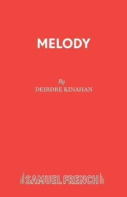 Deirdre Kinahan - Melody, Häftad