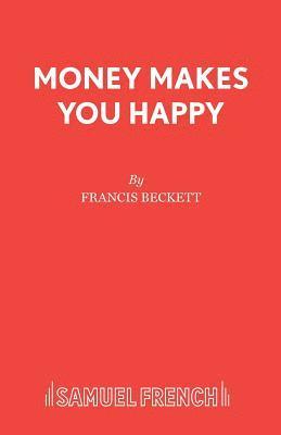 Money Makes You Happy 1