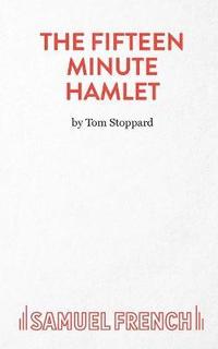bokomslag Fifteen Minute Hamlet