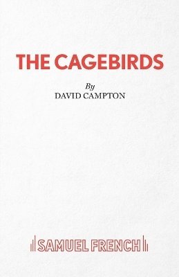 The Cagebirds 1