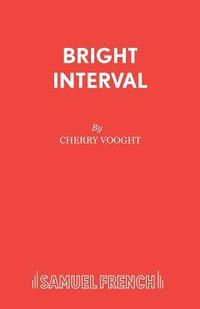 bokomslag Bright Interval