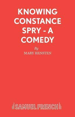 Mary Rensten - Knowing Constance Spry, Häftad