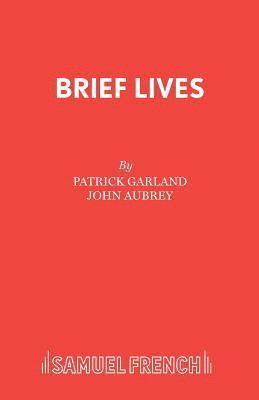 Brief Lives 1