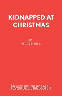 bokomslag Kidnapped at Christmas