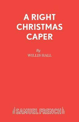 Right Christmas Caper