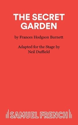 Neil Duffield, Frances Hodgson Burnett - Play, Häftad
