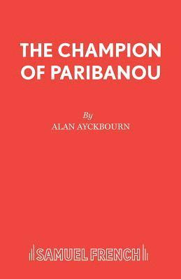 The Champion of Paribanou 1