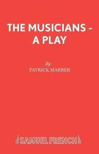 bokomslag The Musicians: Play