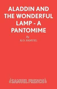 bokomslag Aladdin and the Wonderful Lamp: Pantomime