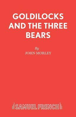 bokomslag Goldilocks and the Three Bears