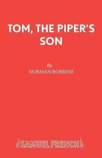 bokomslag Tom, the Piper's Son