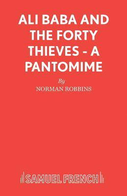 bokomslag Ali Baba and the Forty Thieves - A Pantomime