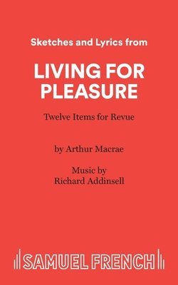 Living for Pleasure 1