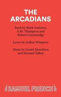 bokomslag The Arcadians