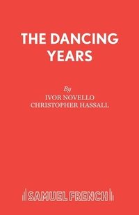 bokomslag THE DANCING YEARS