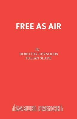 bokomslag Free as Air: Libretto