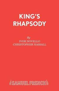 bokomslag King's Rhapsody: Libretto